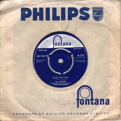 7inch Record AL SAXON - Blue-Eyed Boy H278 Fontana 1960 UK Pop Used