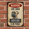 Cane Corso Mugshot Metal Sign Funny Dog Lover Gift Retro Wall Art 8x12 Inch