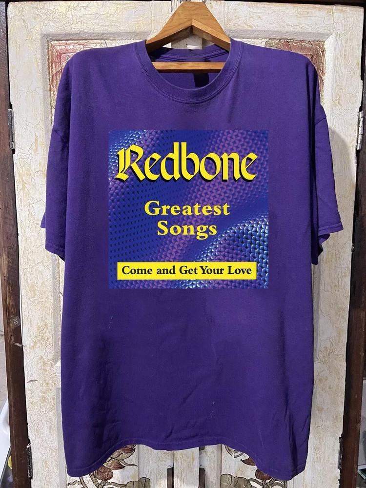 

Redbone Band Greatest Songs Come & Get Your Lovet Cotton Size S-5XL Unisex T-Shirt L