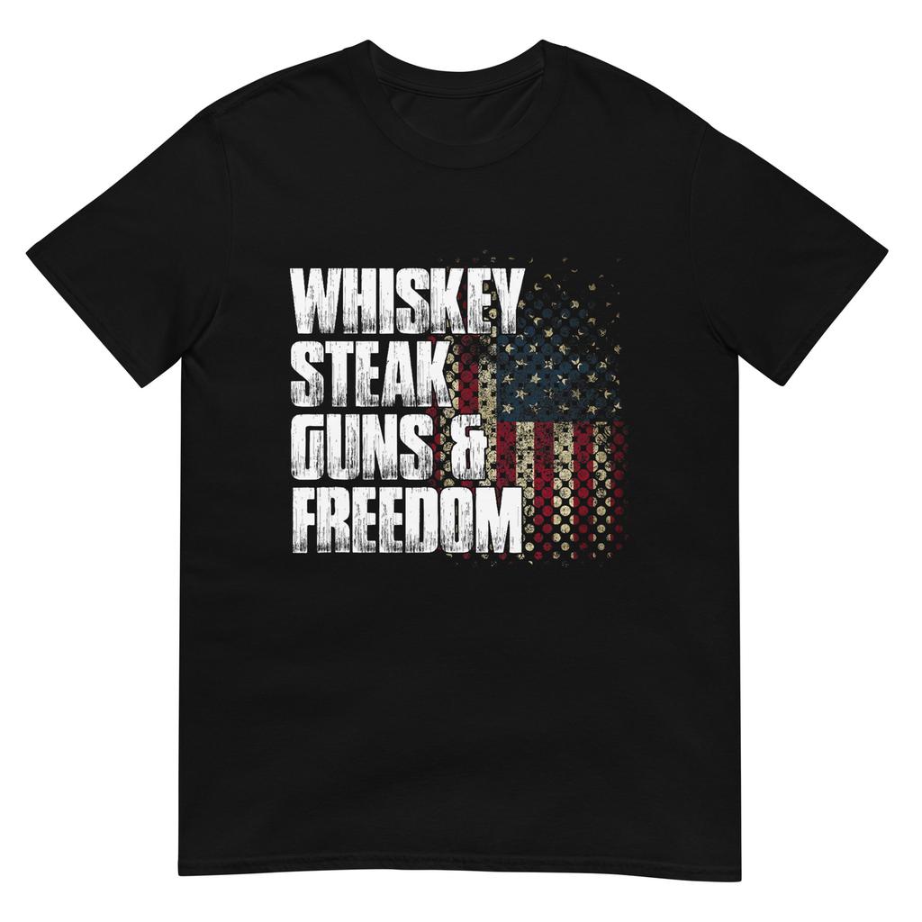 Whiskey Steak Guns Freedom Patriotic Flag Gift Tshirt