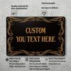 Custom Personalized Outdoor Metal Sign - 8x12 Inch Black Lace Design (Custom Name/Text) | Traffic Warning Road Safety Caution Si