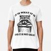 It Is What It Is And It Is Not Great Funny T S To 5XL Made In the AU/USA T-Shirt