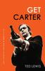 Kniha Get Carter : The Arresting Novel Which Inspired the Iconic Movie