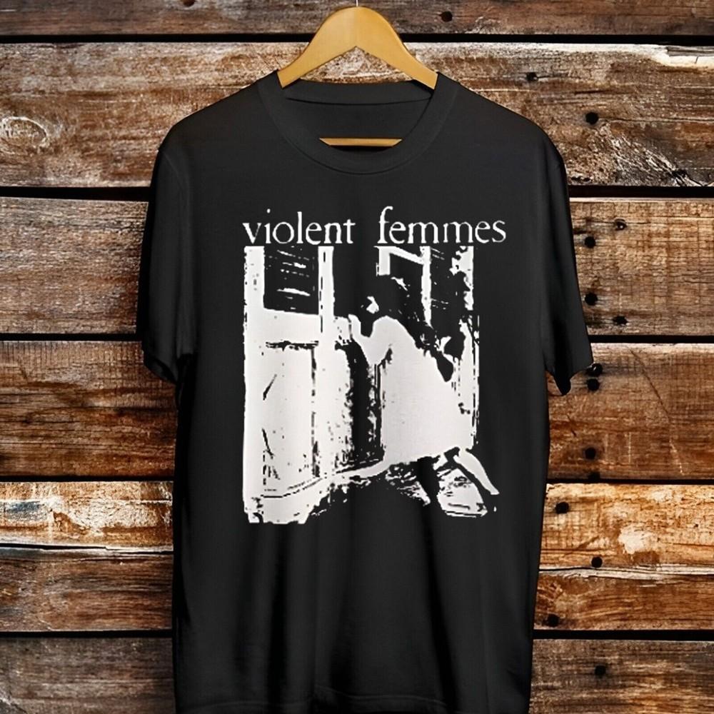 

Hot Violent Femmes Shirt New Men All Size TShirt CC292 Unisex T-Shirt XXL