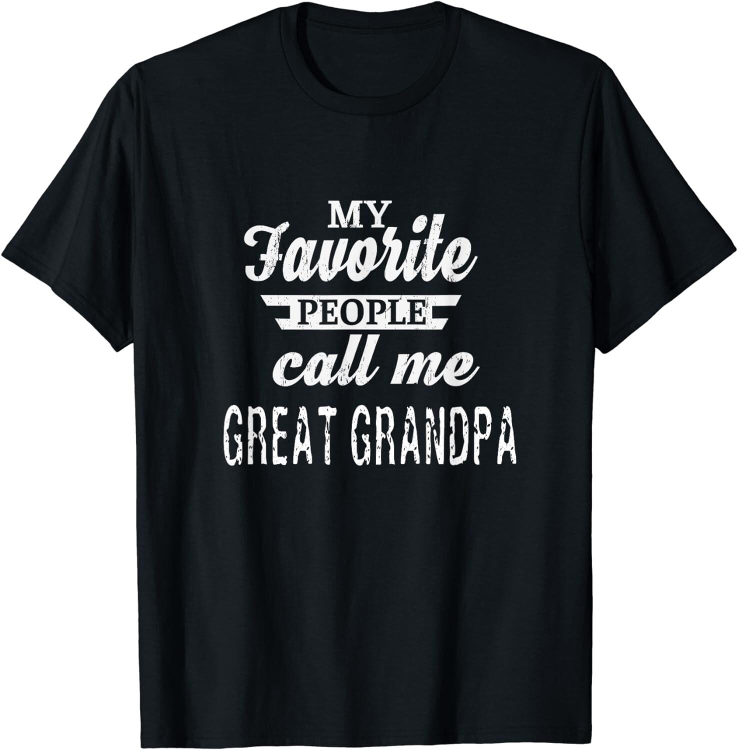 My Favorite People Call Me Great Grandpa Grandpa Gift Unisex T-Shirt S разноцветный