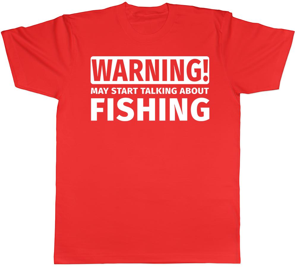 Warning May Start Talking about Fishing Unisexs Unisexs TShirt S