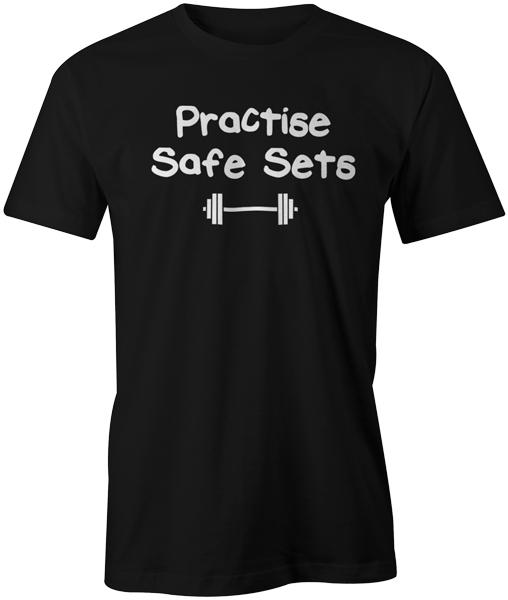 

Practice Safe Sets Funny Quote Adult Workout Gym Body Building T-Shirt Top 2XL