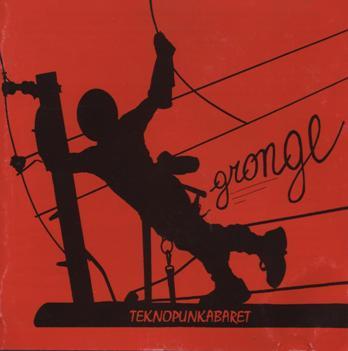 

CD GRONGE - Teknopunkabaret 4509929052 Interbeat 1993 Italy Dance & Electronica Used