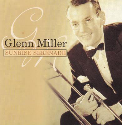 CD GLENN MILLER Sunrise Serenade GO640122 Pure Gold 2001 Nederland Jazz Gebruikt