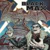 Black Max Volume Two Paperback Book 9781781088623
