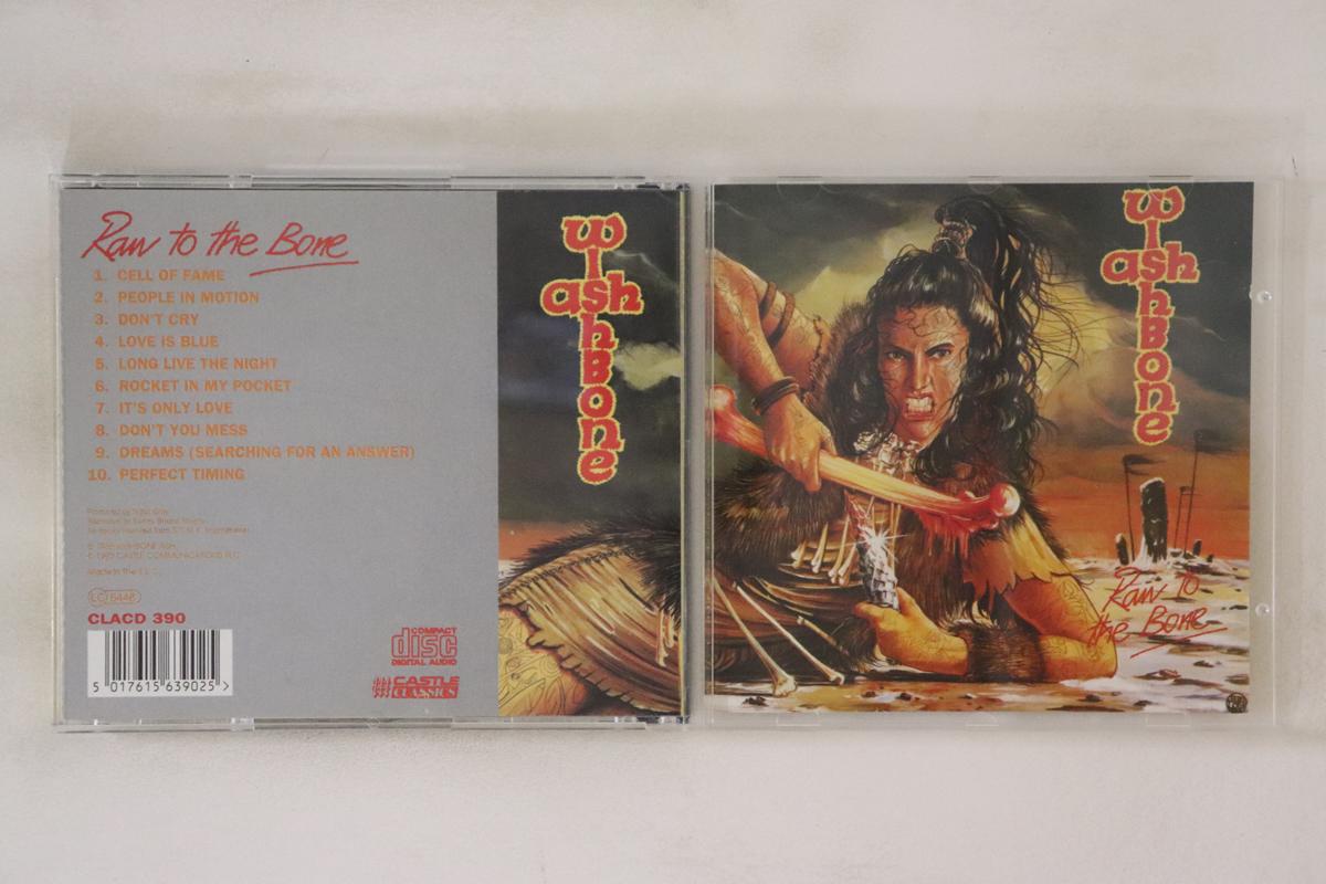 

CD WISHBONE ASH Raw To The Bone CLACD390 CASTLE COMMUNI 1993 Европа Рок Б/У