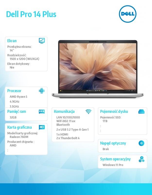 Laptop Dell Pro 14 Plus PB14255 W11P Ryzen 5 PRO 230/32GB/1TB/FPr&SmtCd,RJ-45/FHD IRCam&Mic/WLANonly+BT/14.0 FHD+ 400nit/760M/Bc