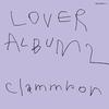 Disque vinyle CLAMMBON  LOVER ALBUM 2 COJA95723 NIPPON COLUMBIA 2025 Japon PopRock Japonais