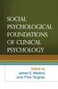 The Social Psychological Foundations of Clinical Psychology Book
