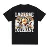 Lactose Intolerant Funny Tee Shirt Unisex Womens Vintage Casual Short Sleeve Tshirt Oversized Humor T Shirt Tops Harajuku Tops