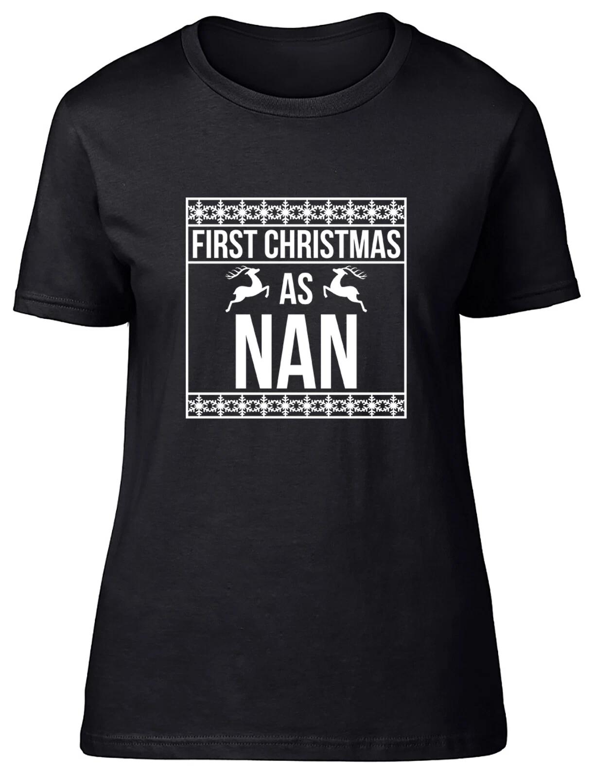 First Christmas As Nan Fitted Womens Ladies T Shirt XL