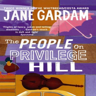 The People On Privilege Hill by Jane Gardam Paperback Book 9780349118451