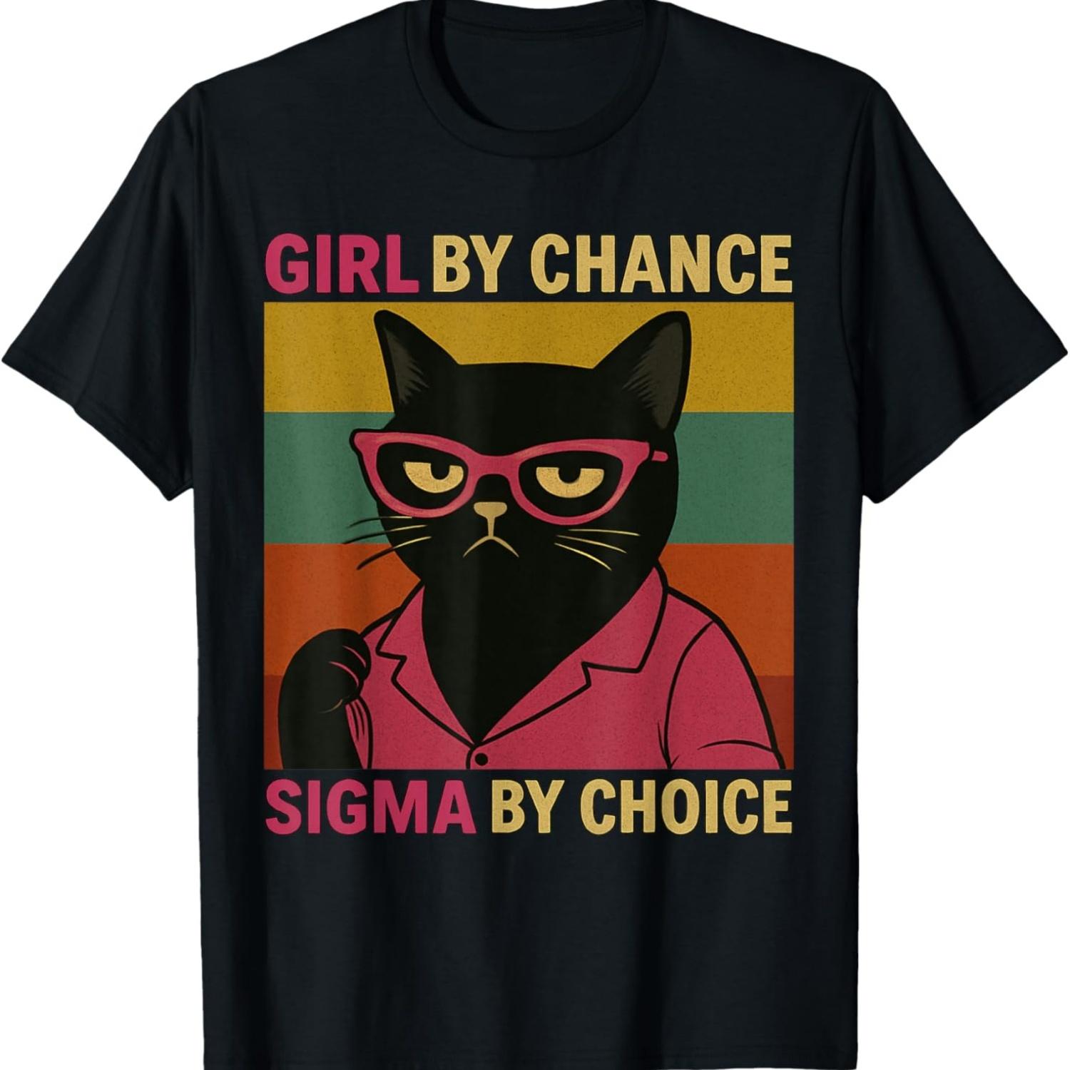 

Girl by Chance Sigma by Choice Funny Black Cat Meme T-Shirt S чёрный