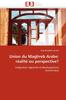 Buch Union Du Maghreb Arabe : R Alit Ou Perspective?