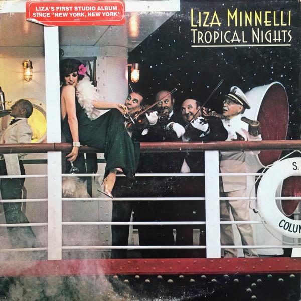 Виниловая пластинка LIZA MINNELLI  Tropical Nights PC34887 Columbia 1977 США Поп Б/у