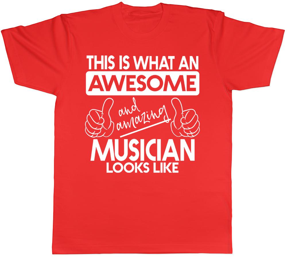 This is what an Awesome & Amazing Musician Looks Like Mens Short Sleeve T-Shirt M
