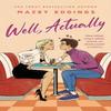 Well Actually by Mazey Eddings Paperback Book 9781035431304