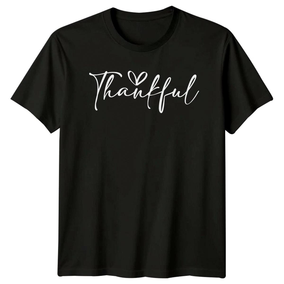 Thankful Sentiment Gratitude Mens T-Shirt Womens Tee Graphic Unisex Top XS