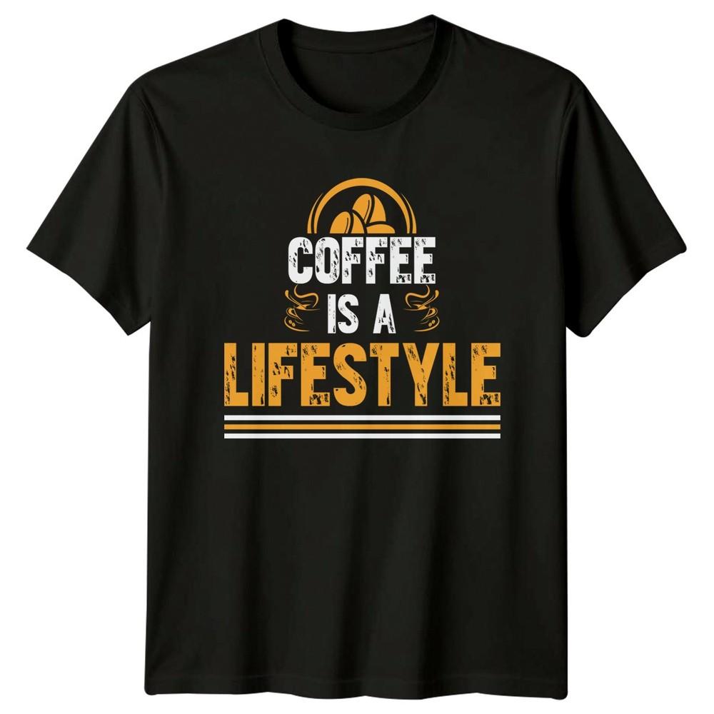 Coffee Is A Lifestyle TShirt Coffee Lover Coffee Birthday Gift For Him And Her