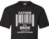 Funny Father of the Bride T-Shirt – Unlimited Payment Wedding Tee