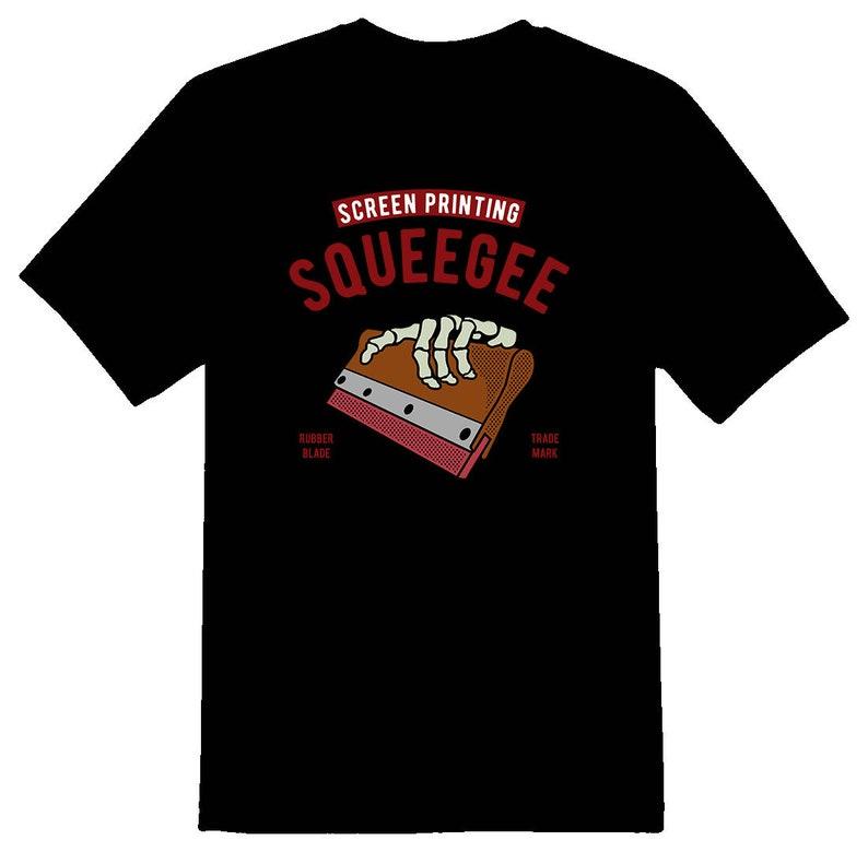 Squeegee screen printing funny Tee shirt black 110