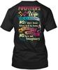 Cute Pipefitters Wife Yes Hes T-Shirt Made In the USA Size S To 5XL
