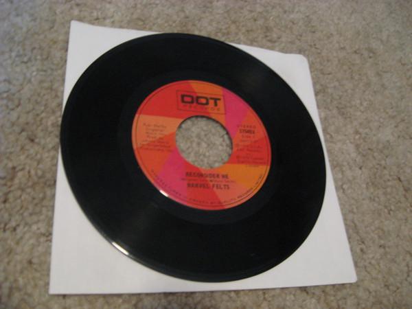 

7inch Record NARVEL FELTS - Reconsider Me 17549X DOT 1975 Canada Country/Folk Used