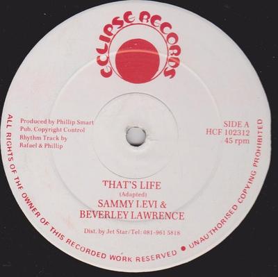 12-inch plaat SAMMY LEVI & BEVERLY LAWRENCE / NIC - That's Life / Dollars Fi Spend HCF102312 Eclipse Records 1989 VK Reggae, Ska & Dub Gebruikt