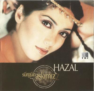 CD HAZAL - S?rg?n A?k?m?z 141007 TMC 2000 Turkey Pop Used