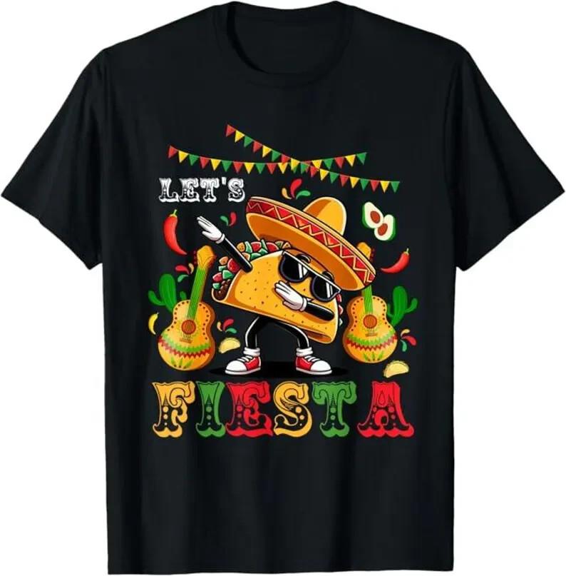

Let s Fiesta T-Shirt, Cinco de Mayo Dabbing Taco Shirt, Unisex T-Shirt Unisex T-Shirt S