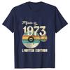 50 Years Old Vintage 1973 Limited Edition 50th Birthday T Shirts Graphic Streetwear Short Sleeve Summer Tshirt Birthday Gifts