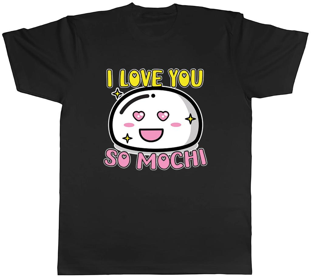 I Love You so Mochi Mens T-Shirt Funny Ice Cream Japanese Tee Gift