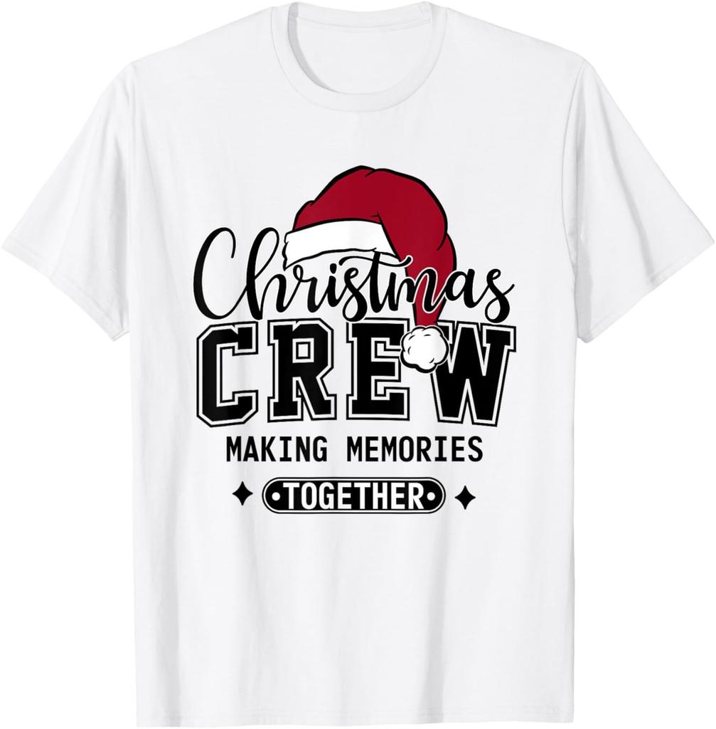 Christmas Crew Making Memories Together Matching Family T-Shirt