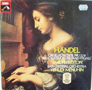 

LP Record GEORG FRIEDRICH HNDEL SIMON PRES Orgelkonzerte Nr. 1 5 14 Nr. 13 1C03700096 His Masters Vo Germany Classical Used