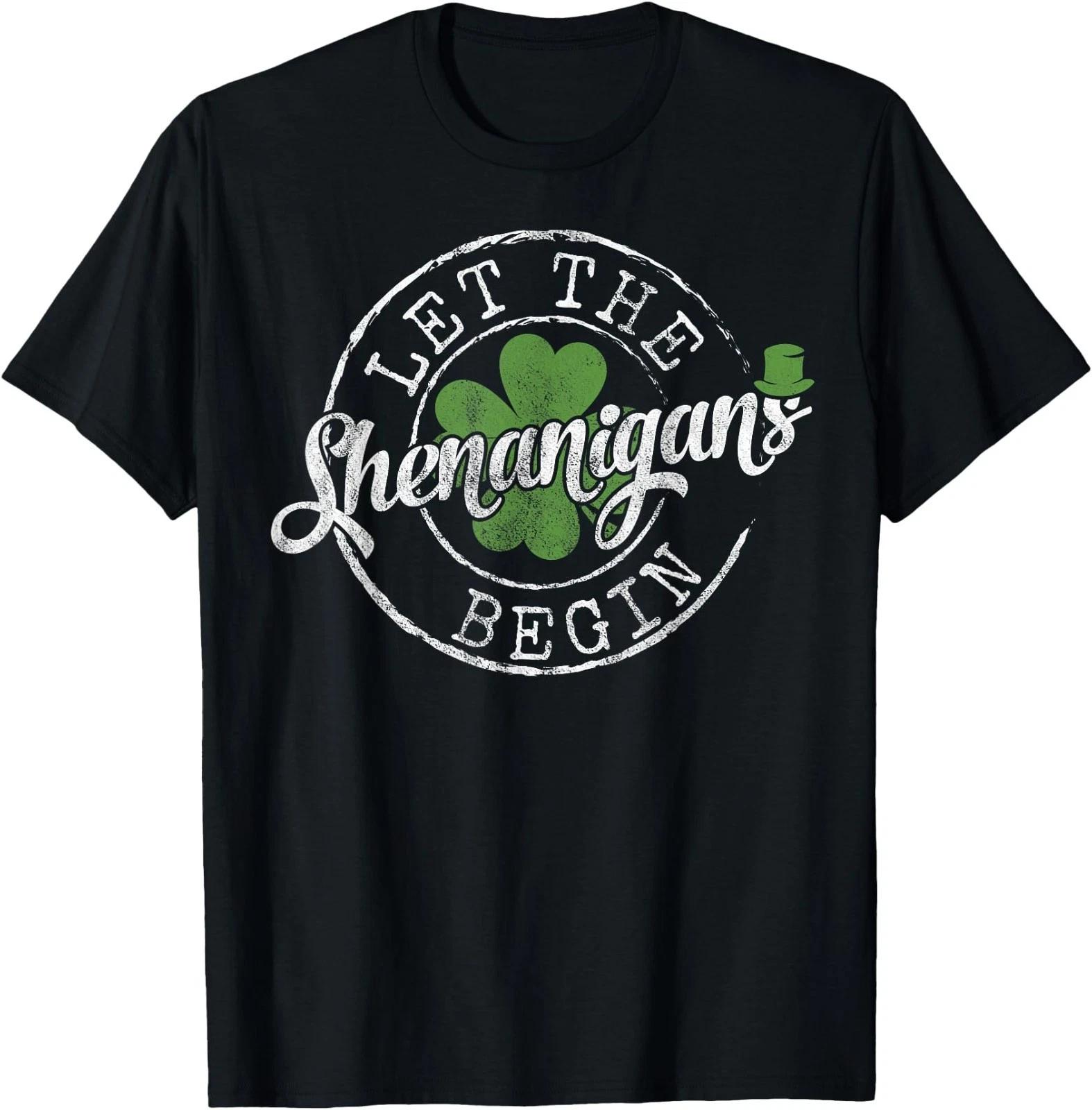 Let The Shenanigans Begin Funny Clovers St Patrick s Day T-Shirt 2XL