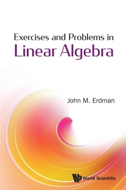 The Exercises And Problems In Linear Algebra Book
