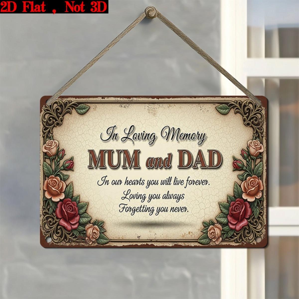 

In Loving Memory of Mum Dad Floral Metal Sign Wall Art Home Decor Dustproof білий