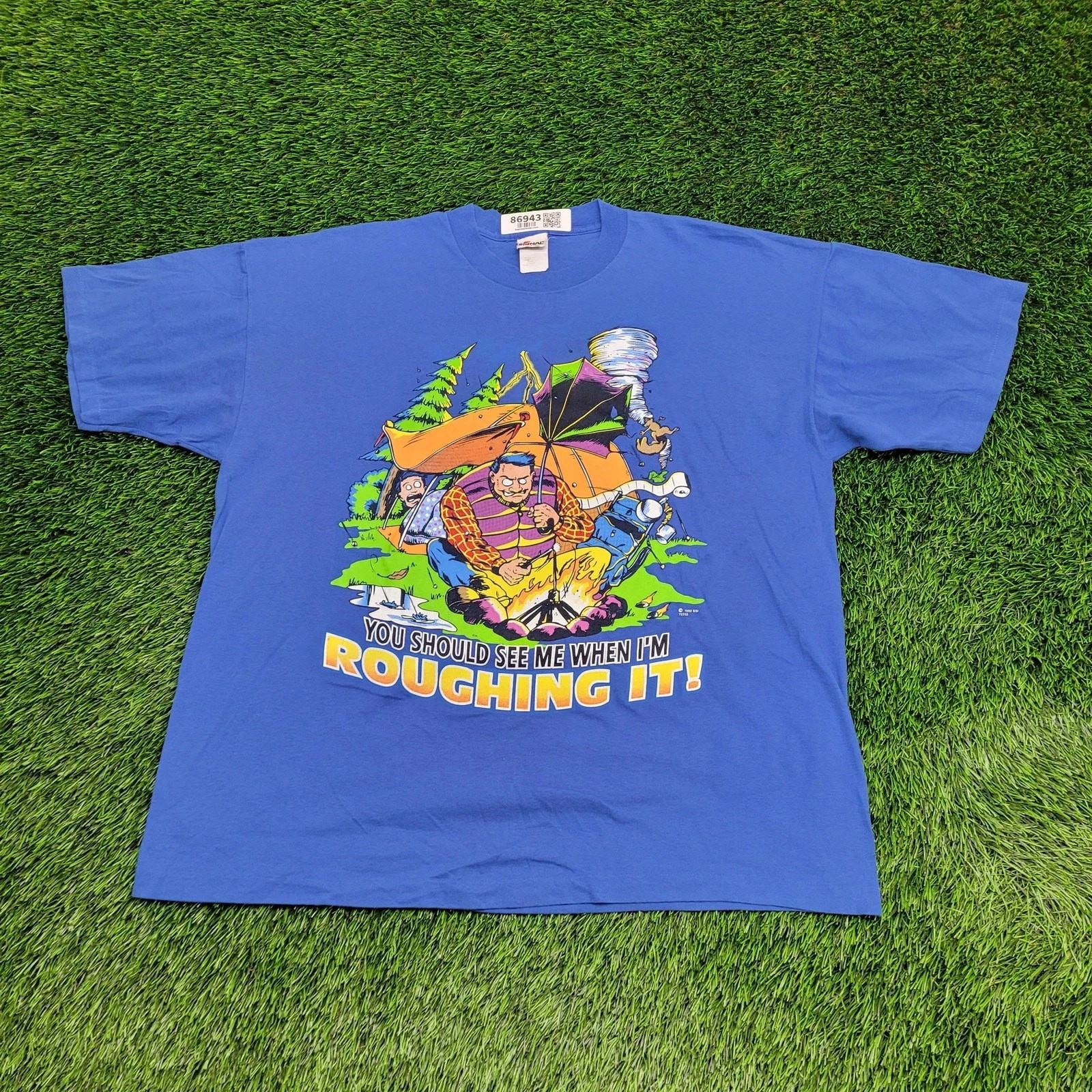 

Vintage 1991 Funny Roughing It Camping Shirt XL 24x28 USA S