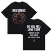Rock Band Bad Omens Do You Feel Love Tour 2026 Koszulka Męska i Damska Letnia Gotycka Odzież Moda Okrągły Dekolt Krótki Rękaw Top