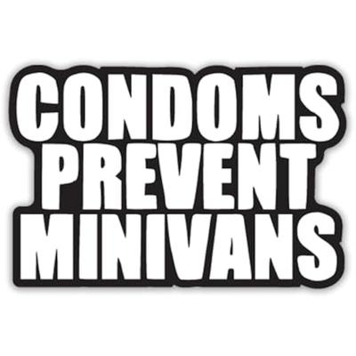 Condoms Prevent Minivans Funny Vinyl Decal Sticker|Cars Trucks Vans Walls Laptops Cups|White On Black |3inches|KCD919