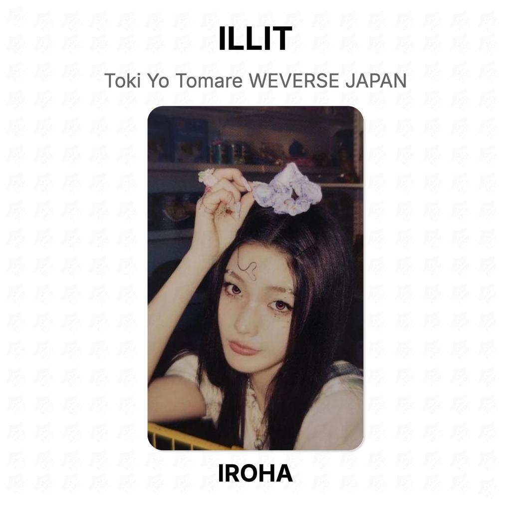 ILLIT Toki Yo Tomare WEVERSE JAPAN Official Photocard