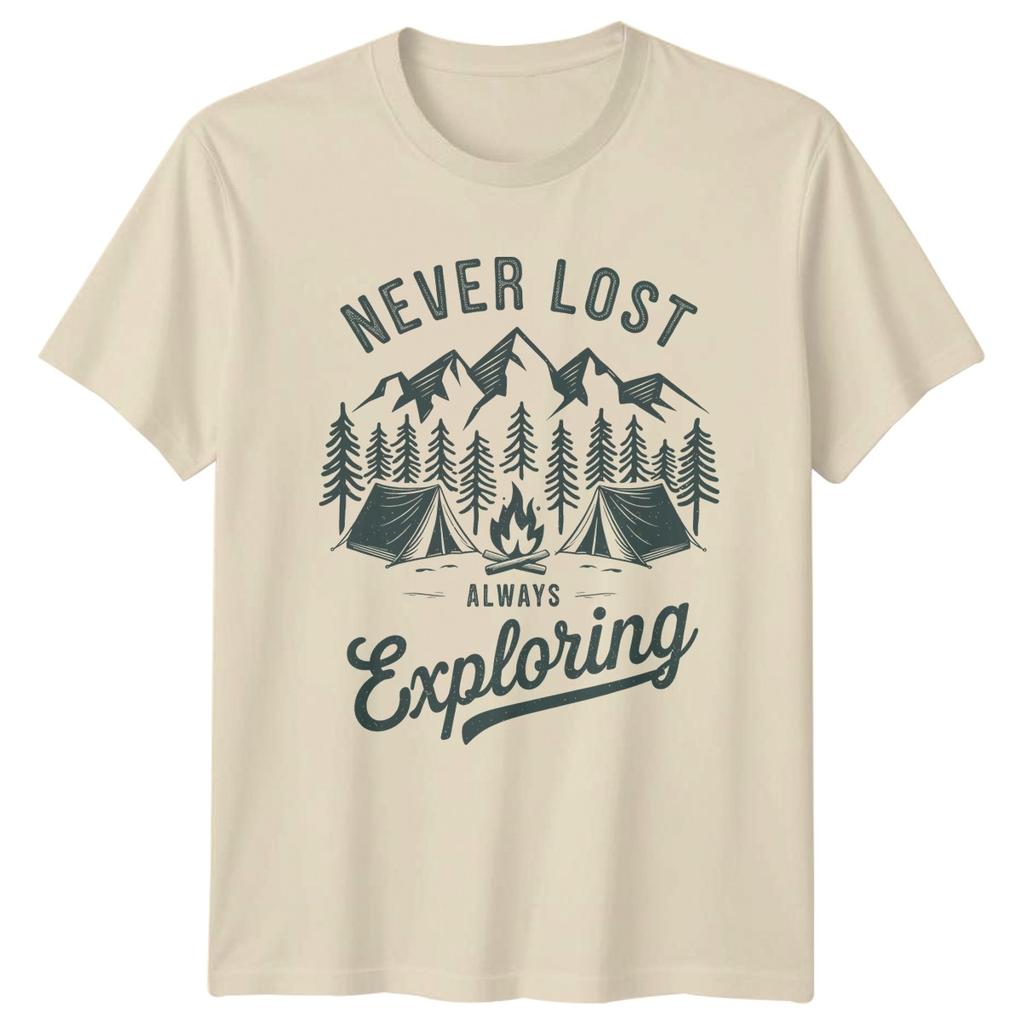 Never Lost Always Exploring TShirt Camping Gift For Him And Her