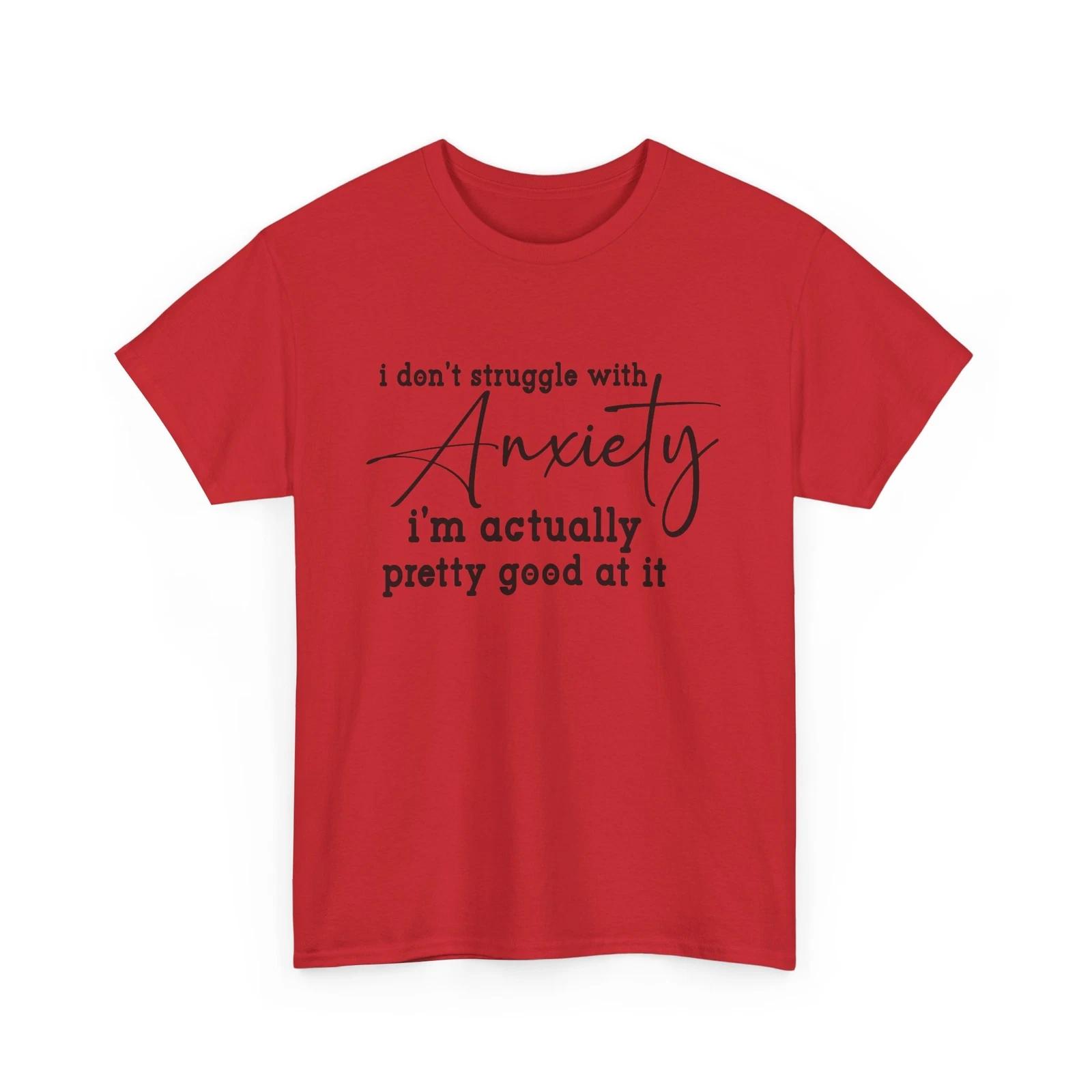 Funny Anxiety T-Shirt - Mental Health Humor - Overthinking, Introvert, Stress 3XL