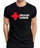 Orgasm Donor Erotic Funny Gift Jga Valentines Day Party Unisexs Tshirt