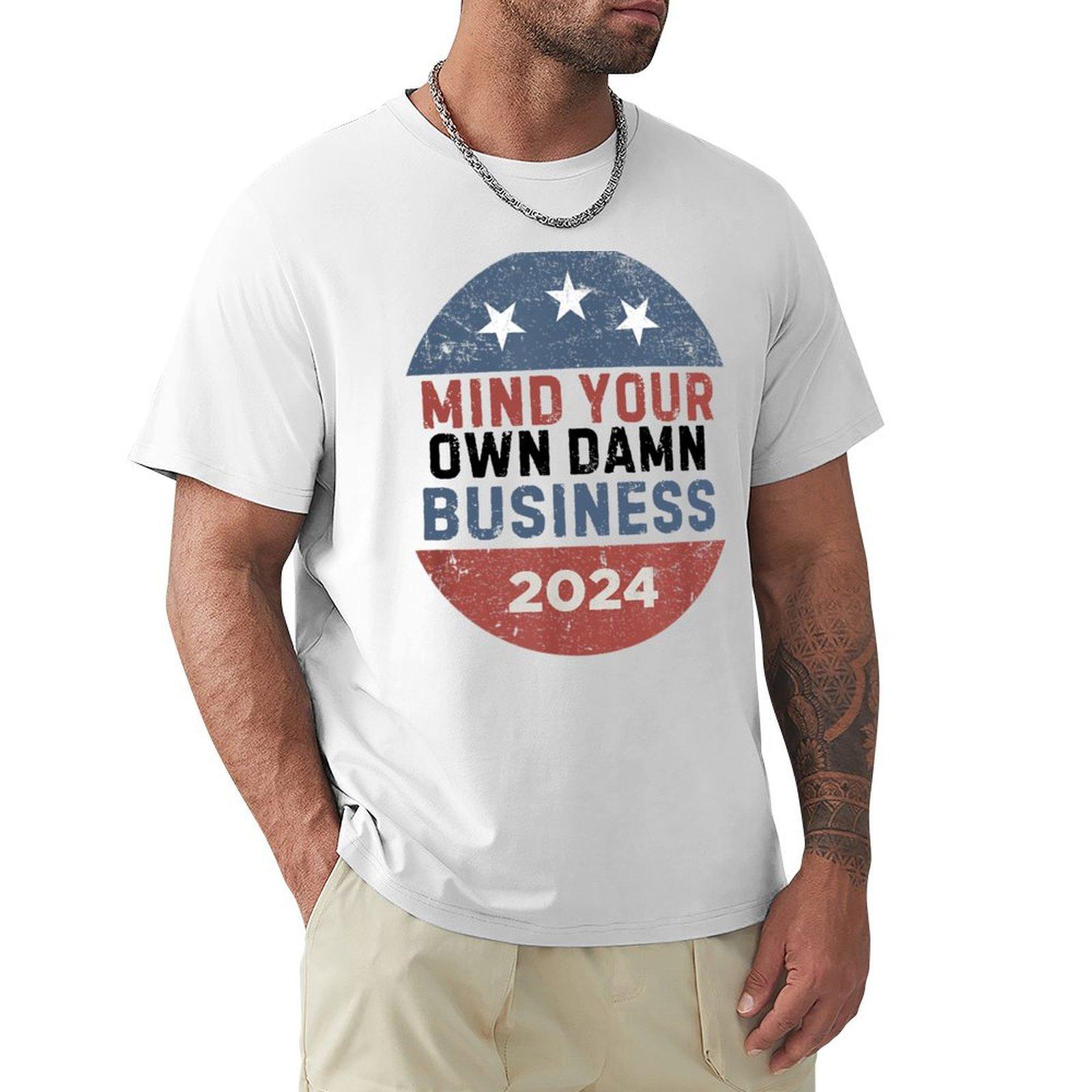 Mind Your Own Damn Business tim walz kamala harris 2024 TShirt Personalized tshirt animal prinfor boys sweat shirts men S